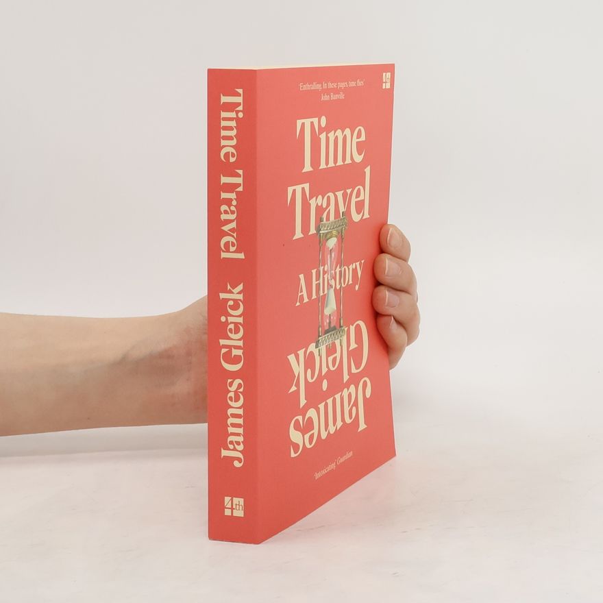 James Gleick Time Travel