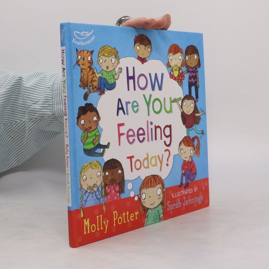 Molly Potter How Are You Feeling Today?