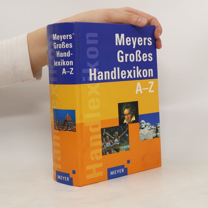 Autorenkollektiv Meyers Grosses Handlexikon A-Z