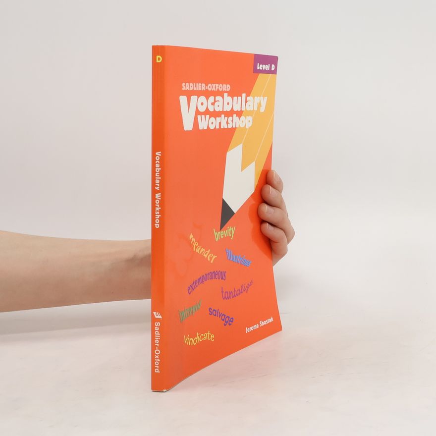 Various authors Vocabulary Workshop . Level D