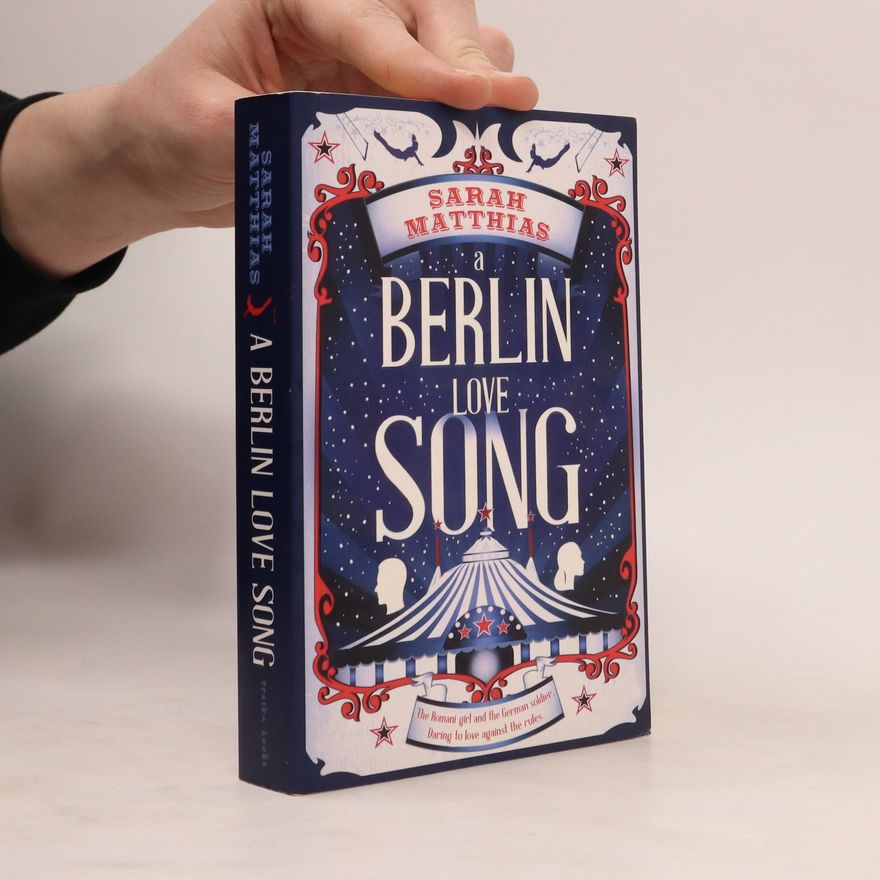 Sarah Matthias A Berlin Love Song