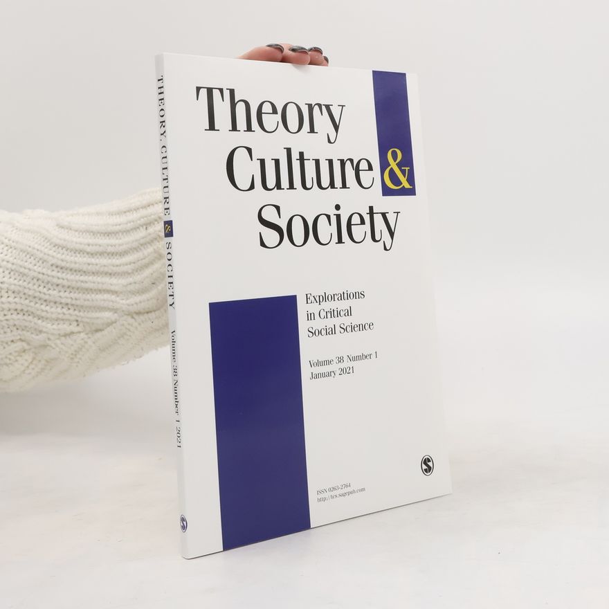 Kolektiv autorů Theory, Culture & Society 1/2021
