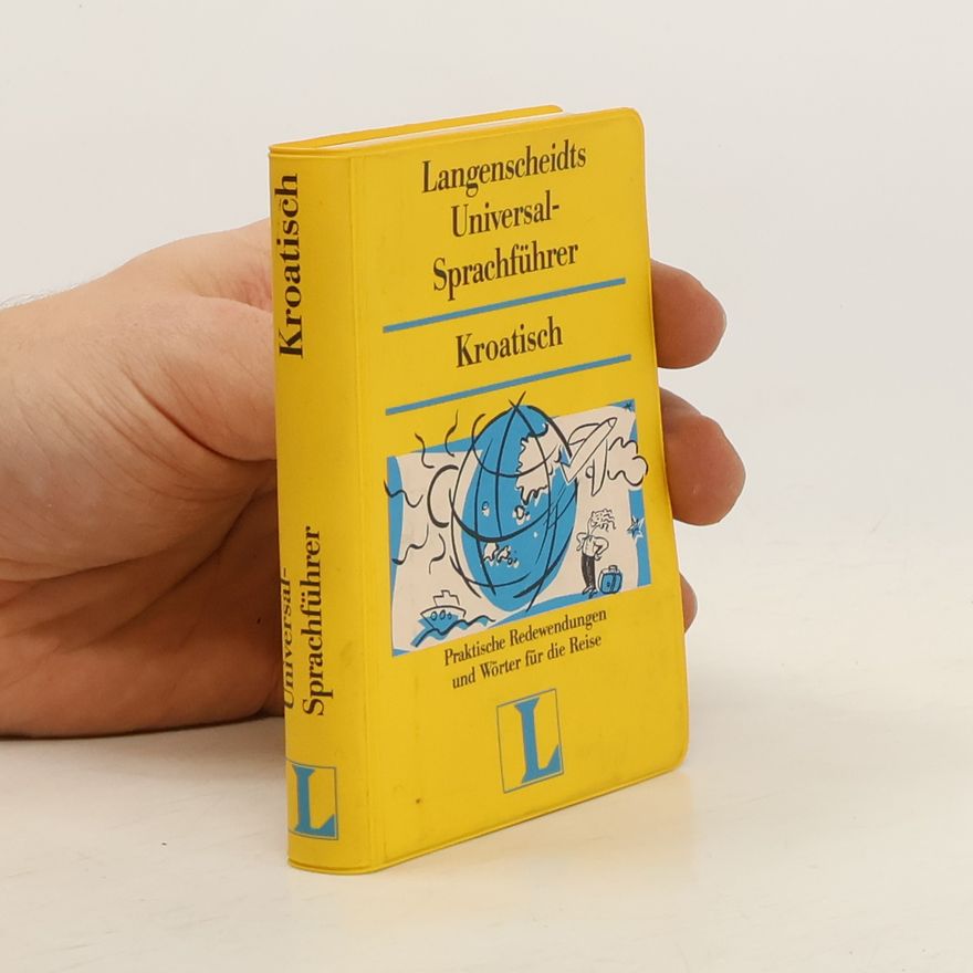 Günther Tutschke Langenscheidt, Universal-Sprachführer Kroatisch