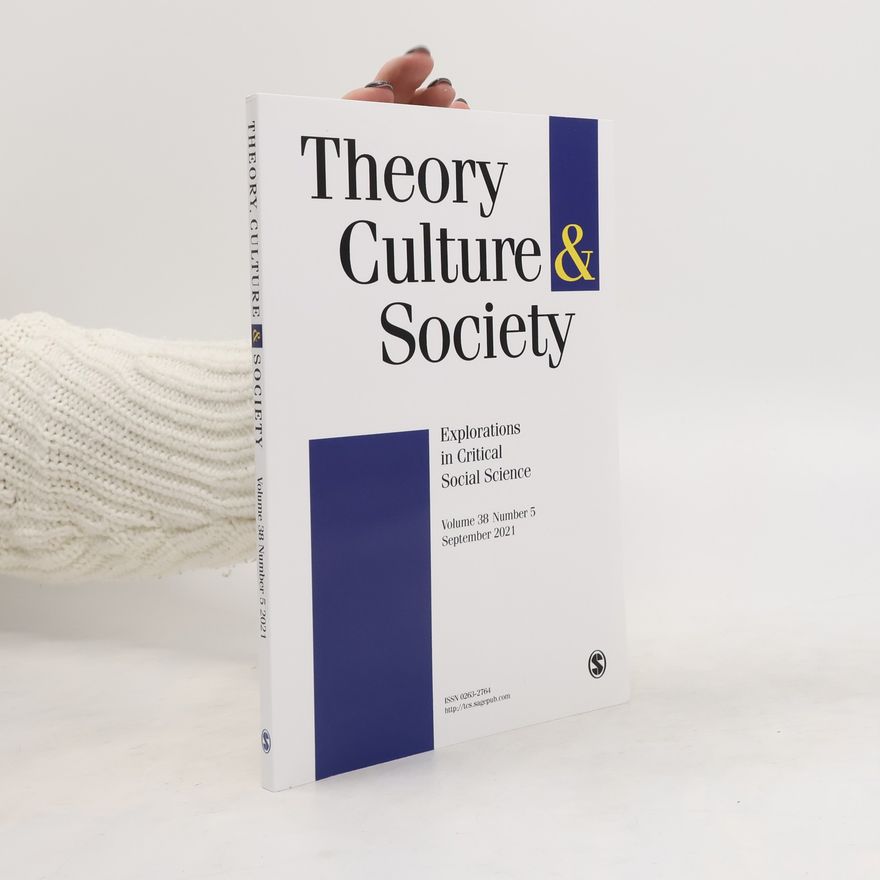Kolektív autorov Theory, Culture & Society 5/2021