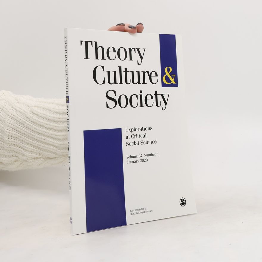 Kolektiv autorů Theory, Culture & Society 1/2020