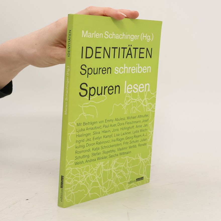 Marlen Schachinger Identitäten