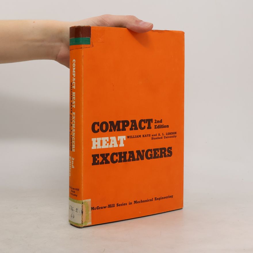 William Kays Compact Heat Exchangers