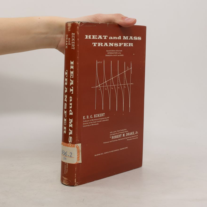 E.R.G. Eckert Heat and Mass Transfer