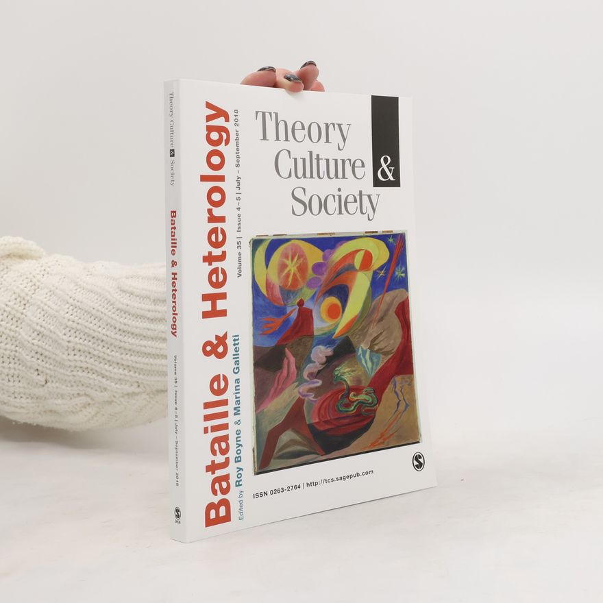 Various authors Theory Culture & Society 9/2018