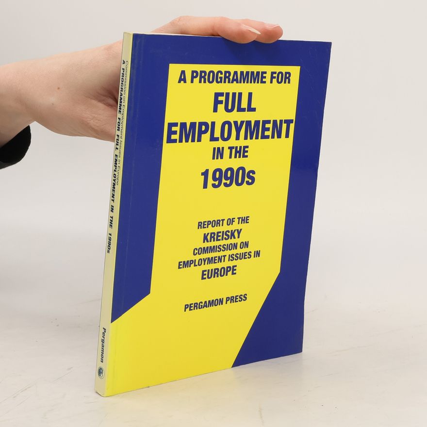 Autorenkollektiv A Programme for Full Employment in the 1990s
