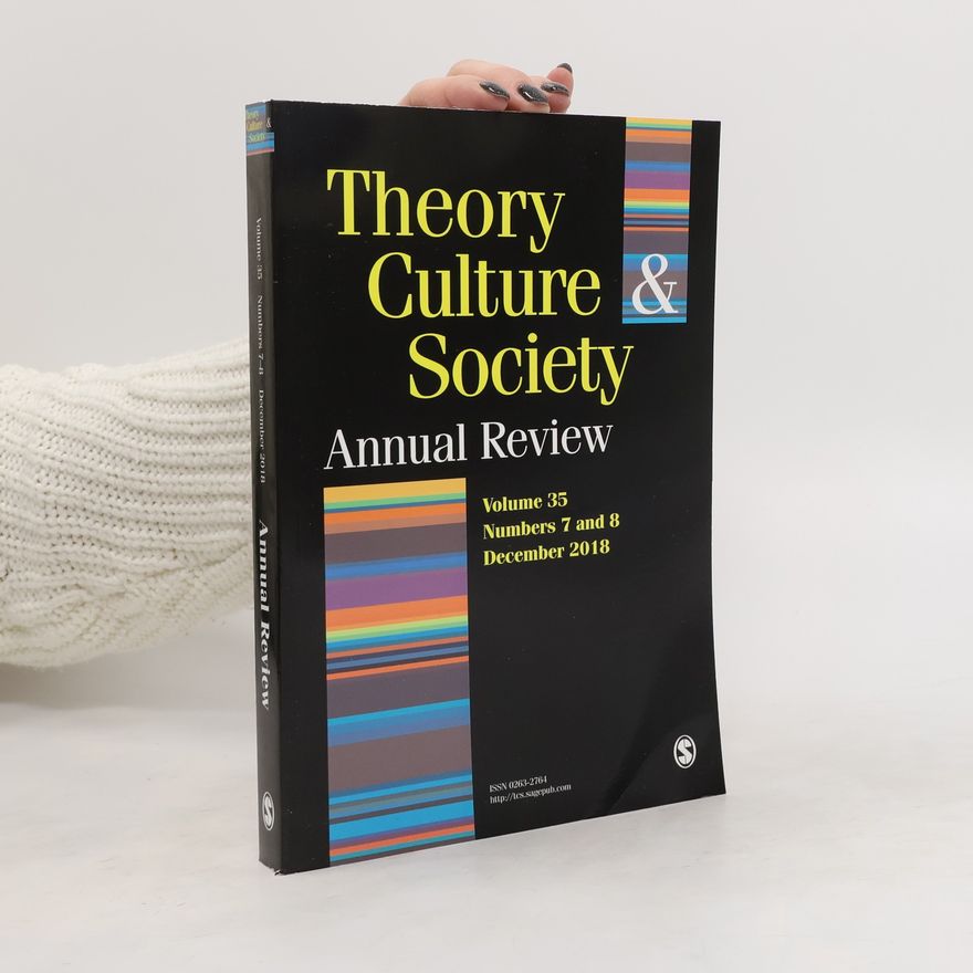 Collectif d'auteurs Theory, Culture & Society 7-8/2018