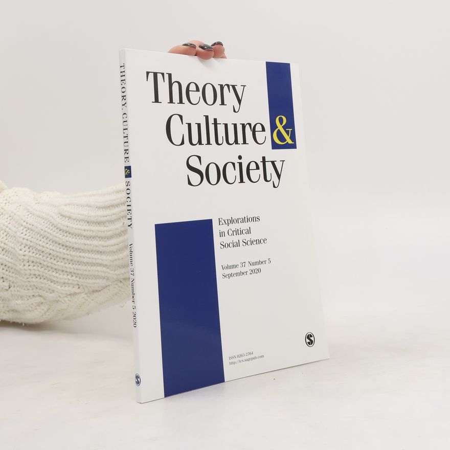 Kolektiv autorů Theory, Culture & Society 5/2020