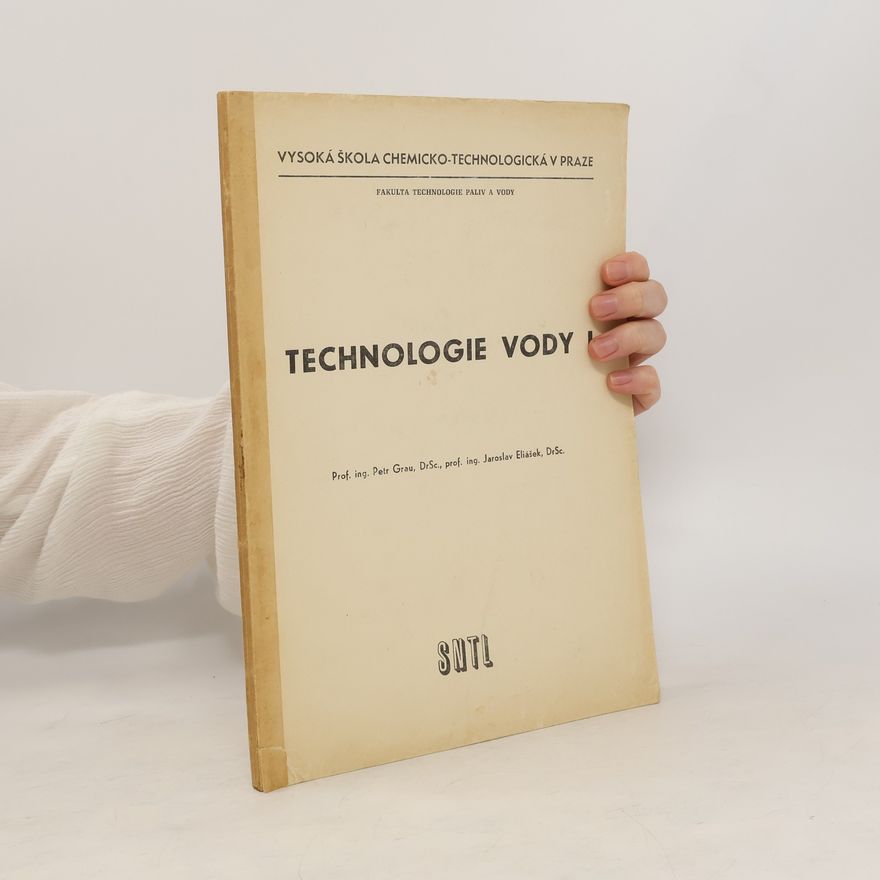 Petra Grau Technologie vody I.