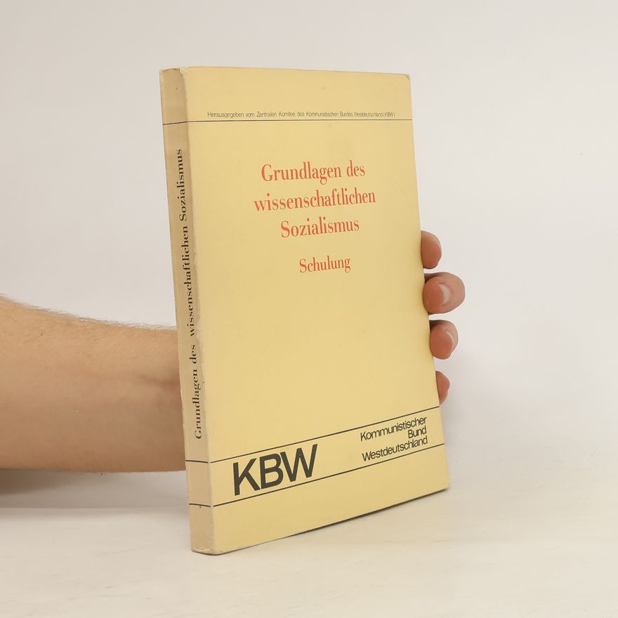 Autorenkollektiv Grundlagen des wissenschaftlichen Sozialismus