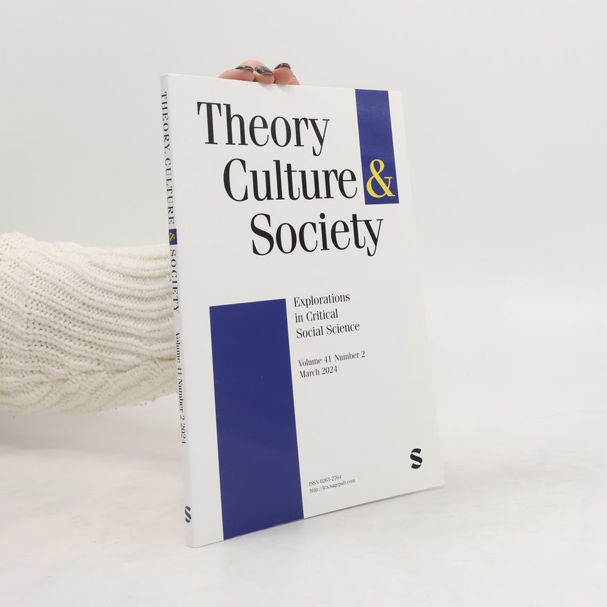 Kolektiv autorů Theory Culture & Society 2/2024