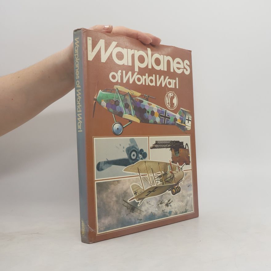 Bernard Fitzsimons Warplanes of World War I