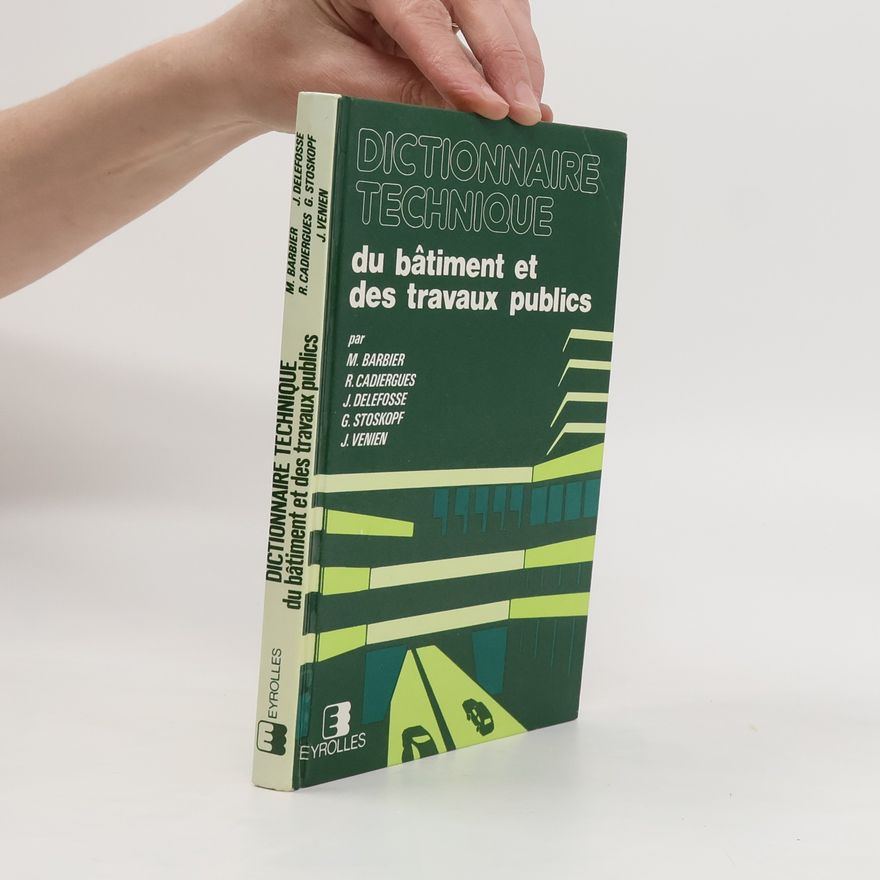 Kolektiv autorů Dictionnaire technique du bâtiment et des travaux publics