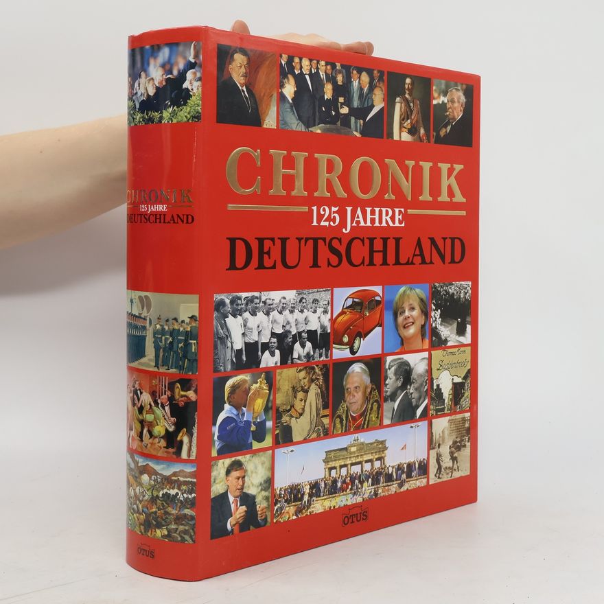 Auteurscollectief Chronik 125 Jahre. Deutschland