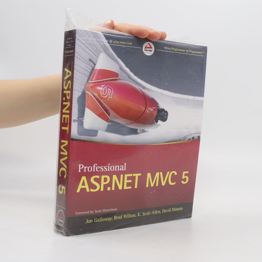 K. Scott Allen Professional ASP.NET MVC 5