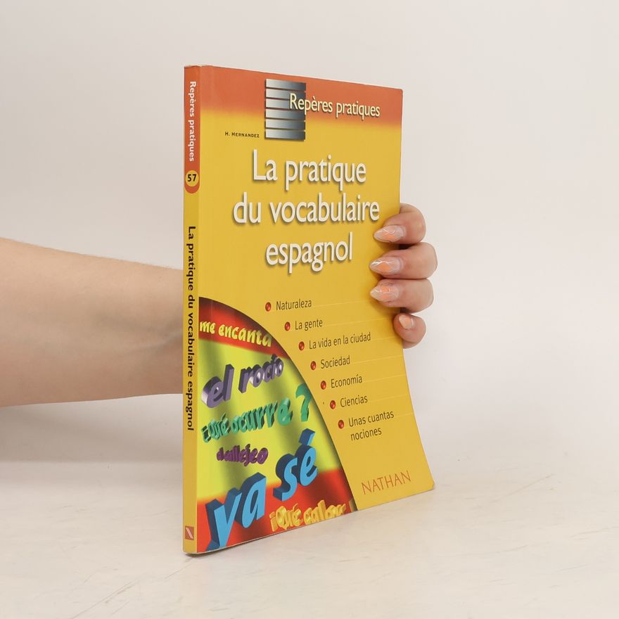 Hélène Hernandez  La pratique du vocabulaire espagnol