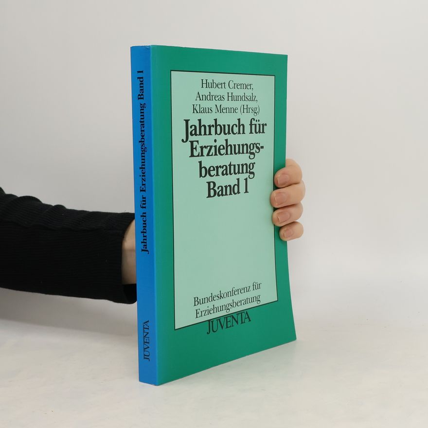 Collectif d'auteurs Jahrbuch für Erziehungsberatung, Bd.1
