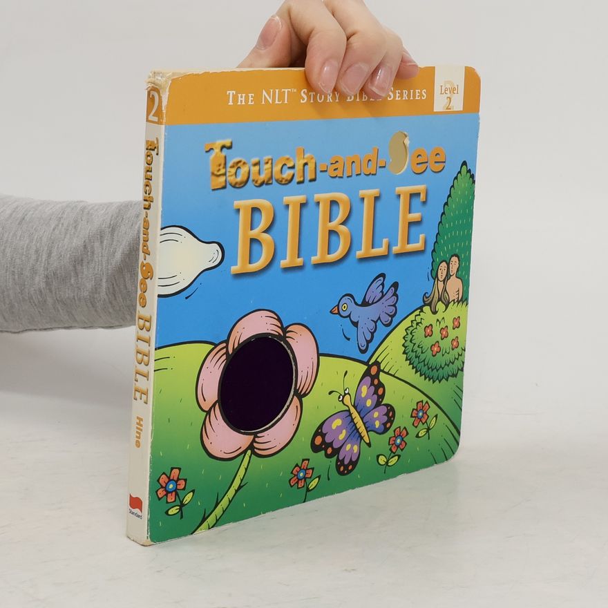 Kolektiv autorů Touch and See Bible