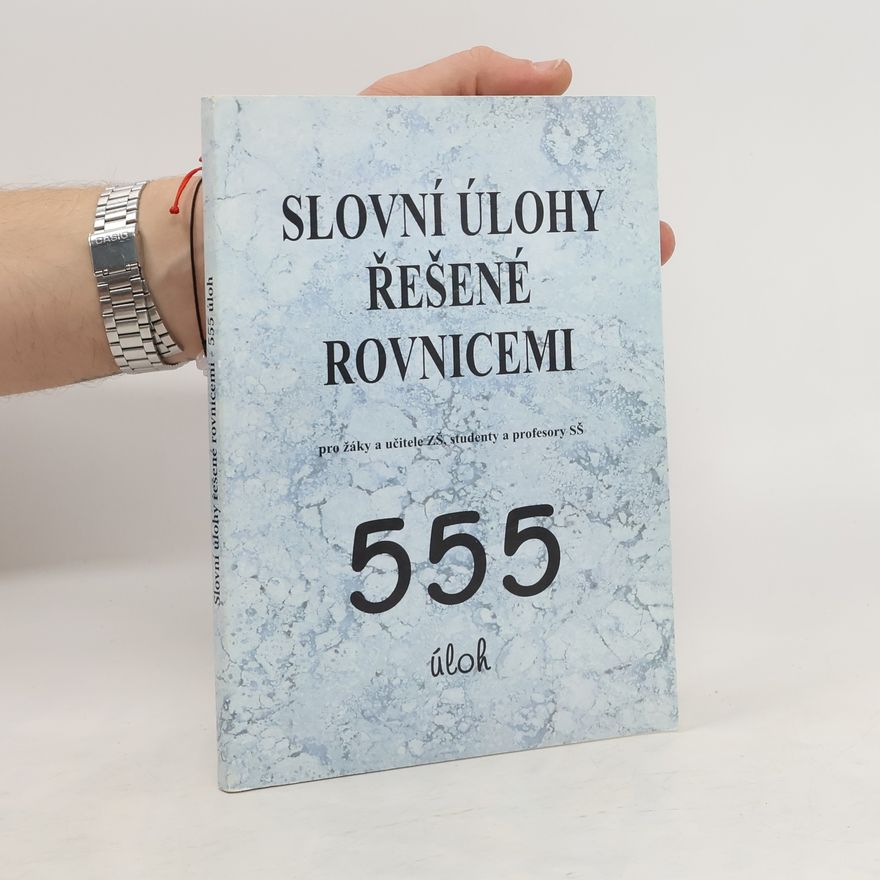 Autorenkollektiv Slovní úlohy řešené rovnicemi