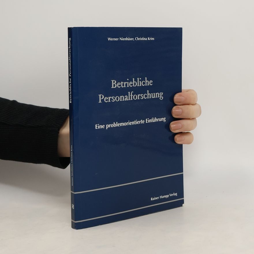 Werner Nienhüser Betriebliche Personalforschung