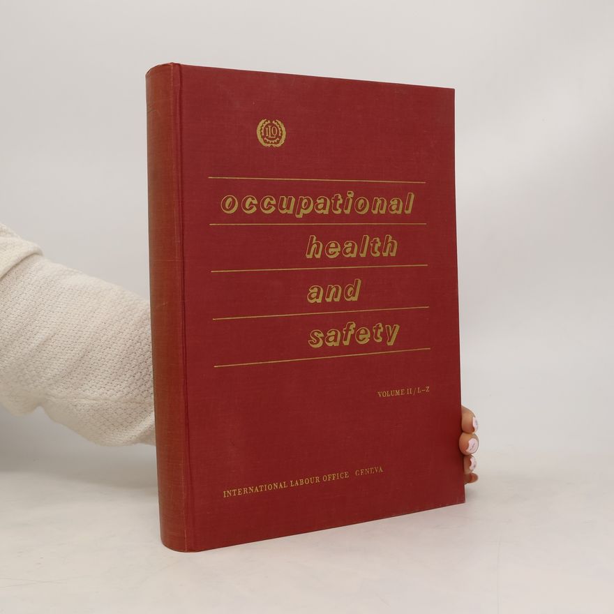 Kolektiv autorů Occupational Health and Safety II L-Z
