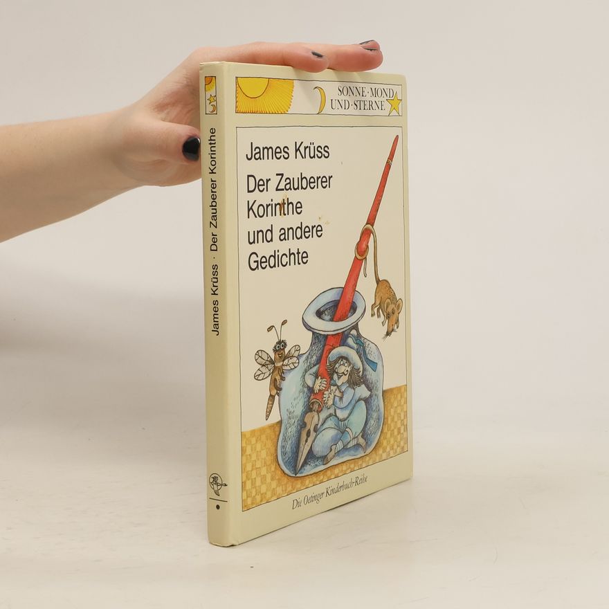 James Krüss Der Zauberer Korinthe und andere Gedichte
