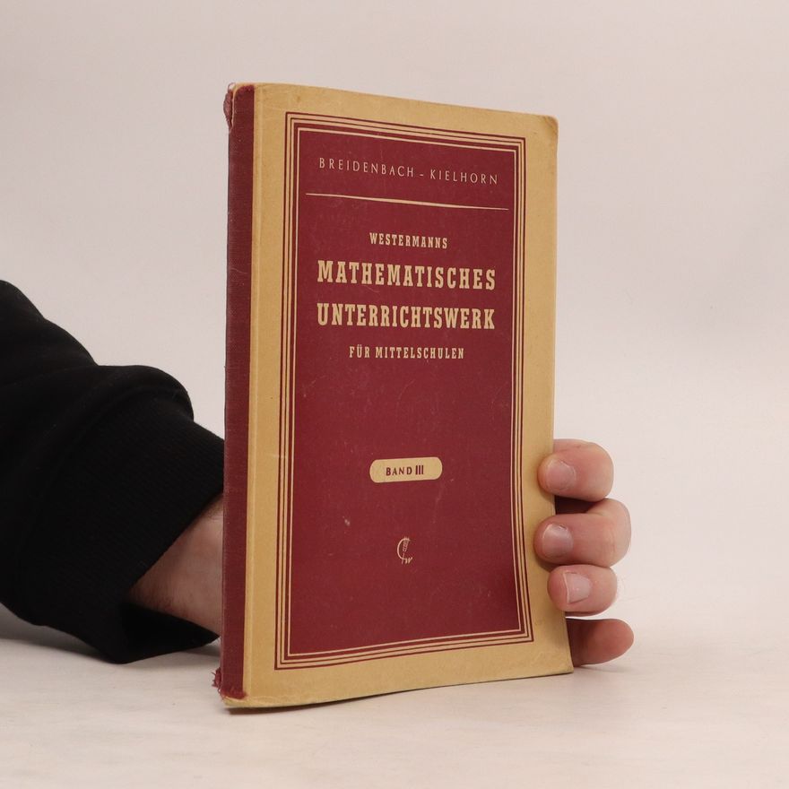 Kolektiv autorů Westermanns Mathematisches Unterrichtswerk III