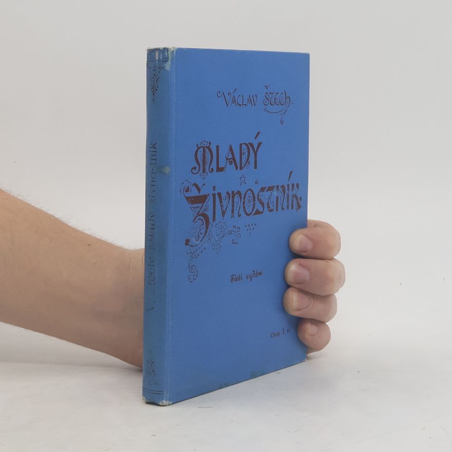 Václav Štech Mladý živnostník