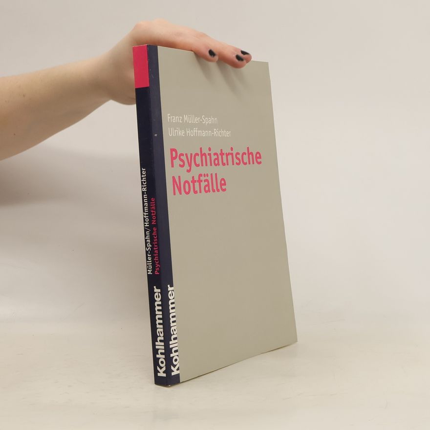Franz Müller Psychiatrische Notfälle