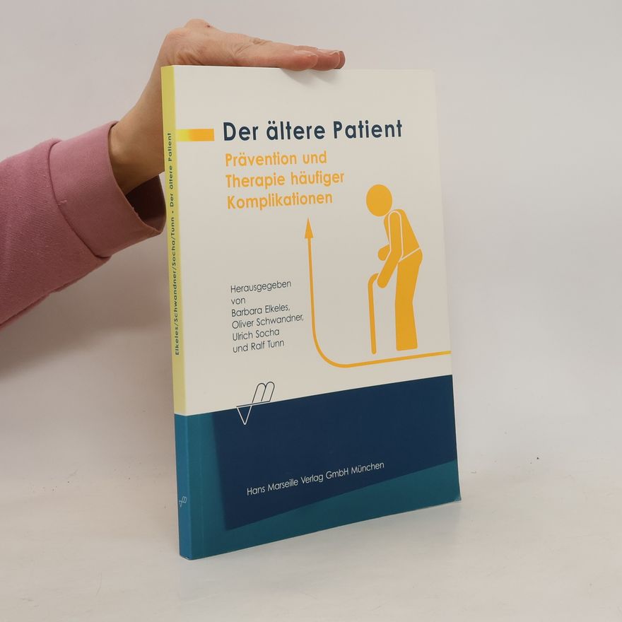 Barbara Elkeles Der ältere Patient