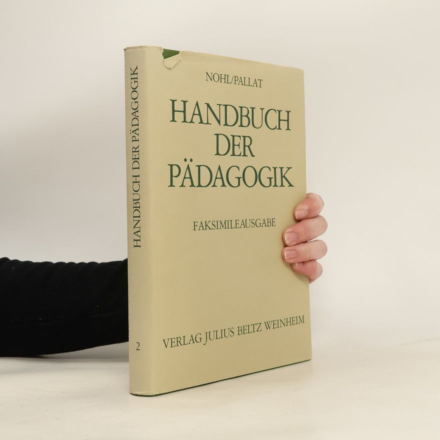 Herman Nohl Handbuch der Pädagogik 2