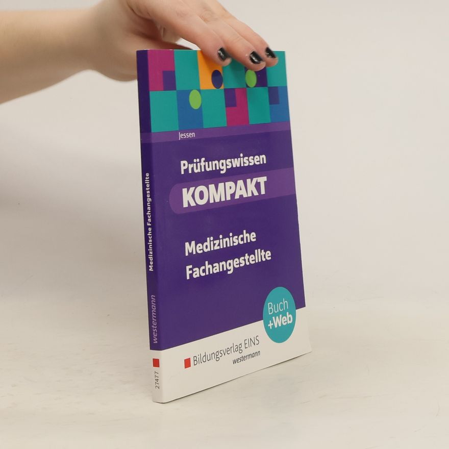Andrea Jessen Prüfungswissen kompakt - medizinische Fachangestellte