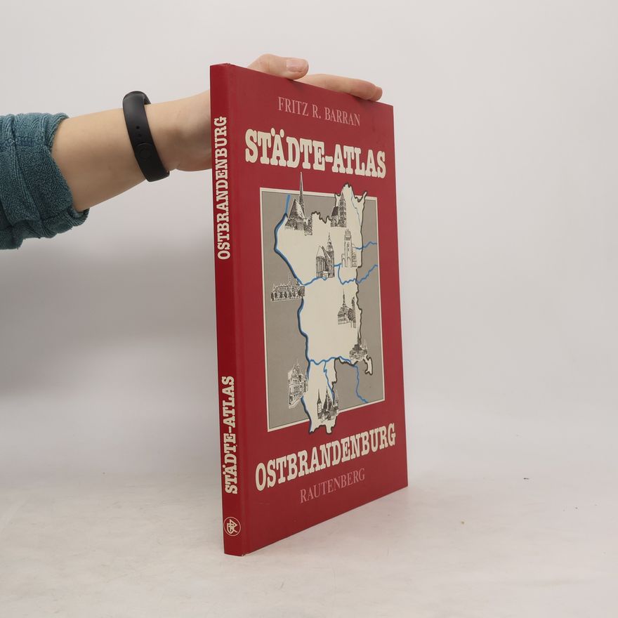 Fritz R. Barran Städte-Atlas Ostbrandenburg
