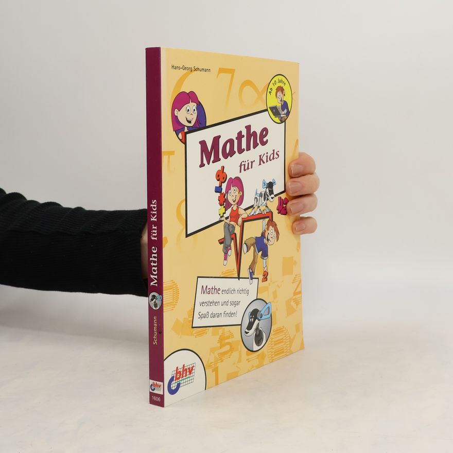 Hans-Georg Schumann Mathe für Kids