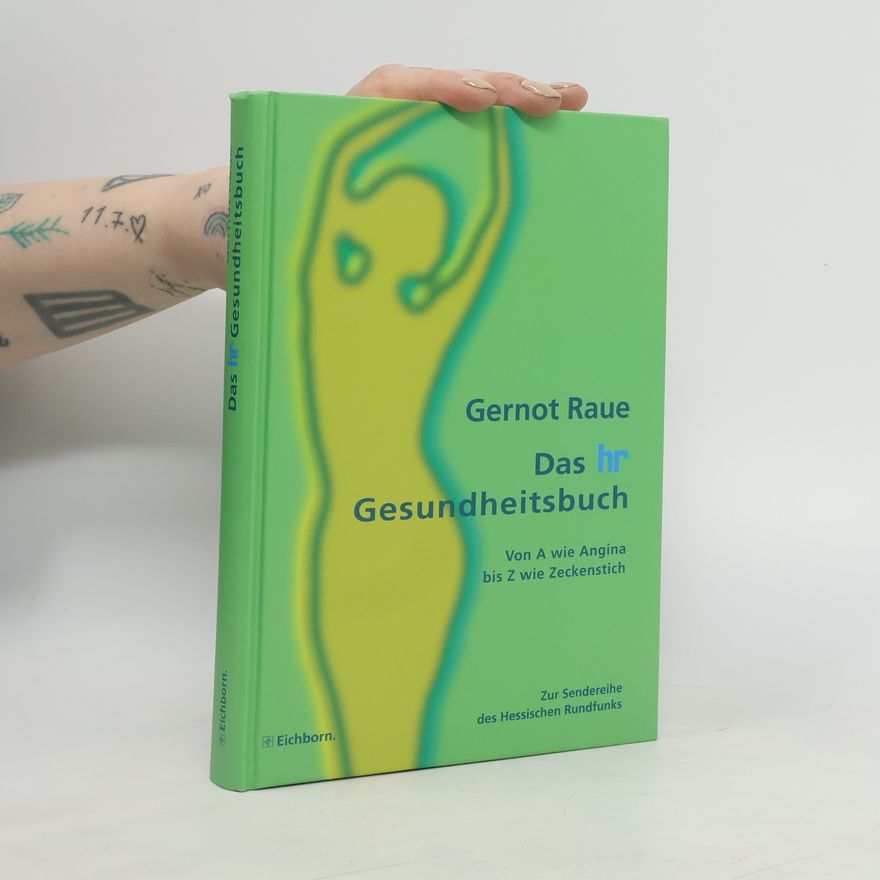 Gernot Raue Das Hr-Gesundheitsbuch