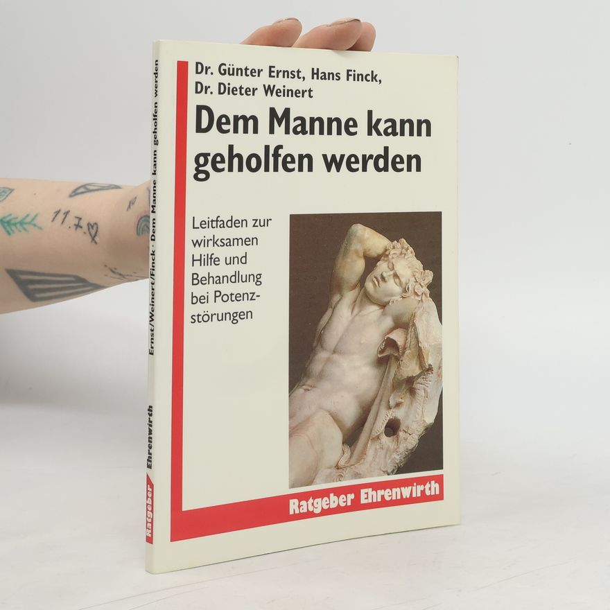 Günter Ernst Dem Manne kann geholfen werden