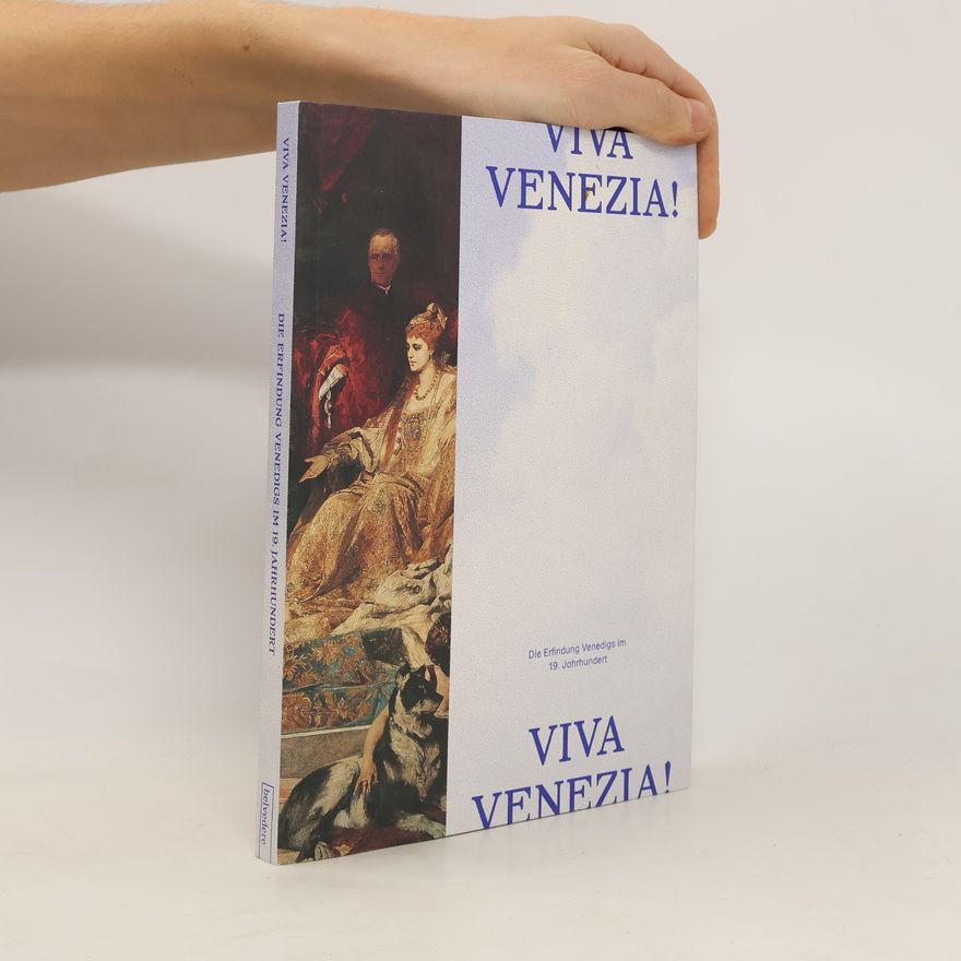 Franz Smola Viva Venezia!