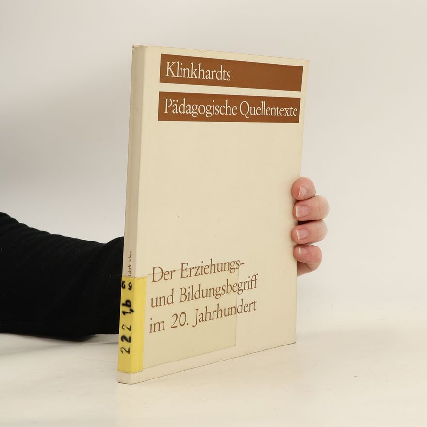 Erich Weber Klinkhardts Pädagogische Quellentexte