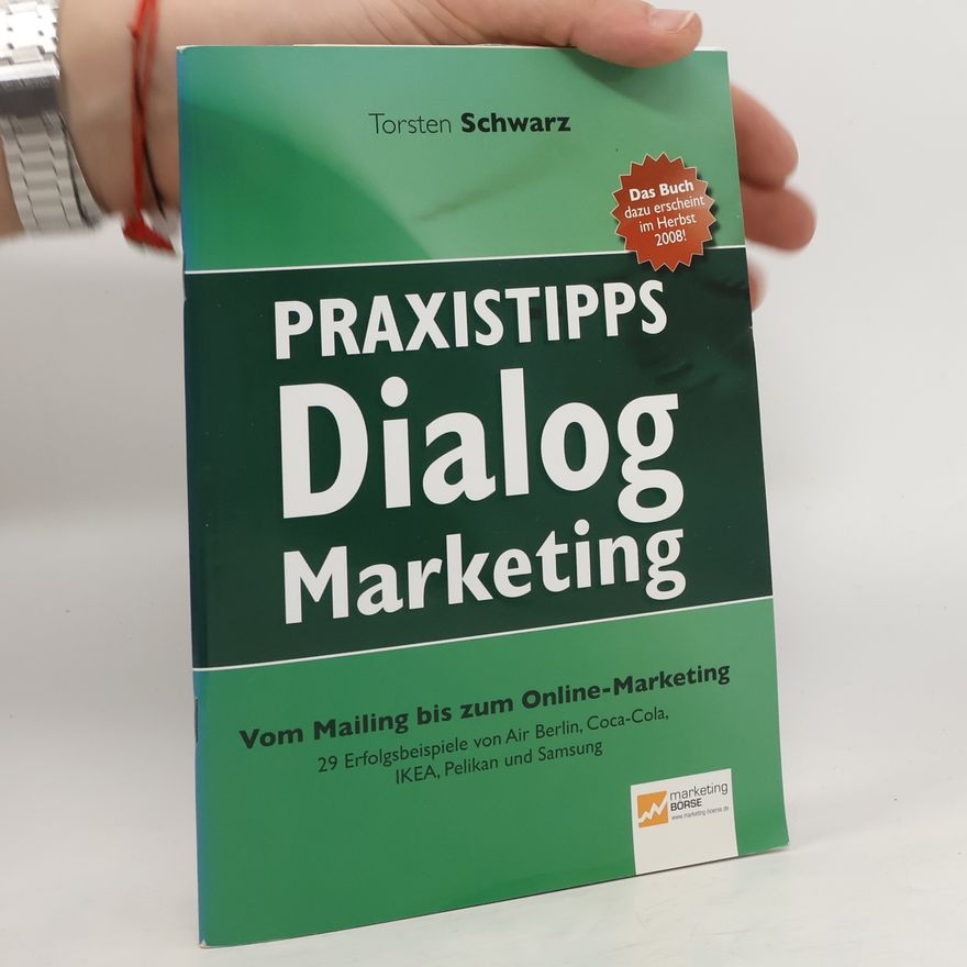 Torsten Schwarz Praxistipps Dialog Marketing