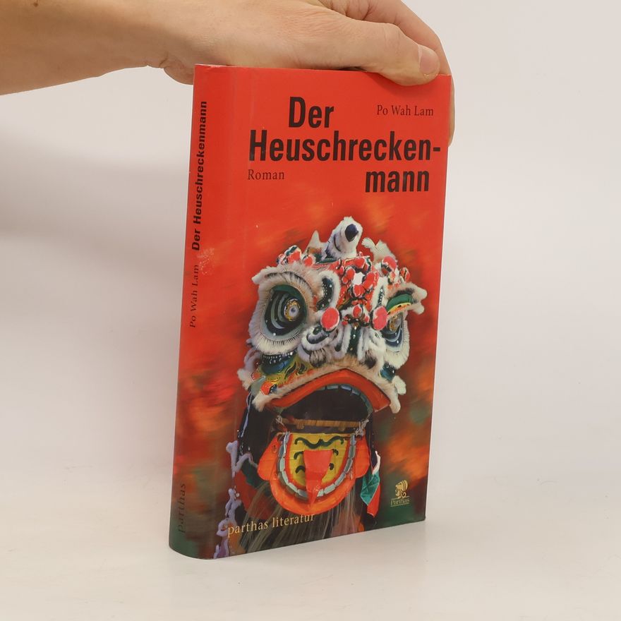 Po Wah Lam Der Heuschrecken-Mann