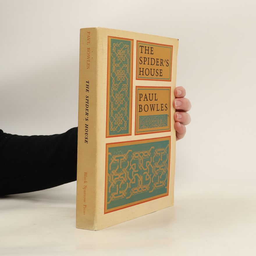 Paul Bowles The Spider's House