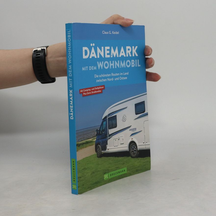 Claus G. Keidel Dänemark mit dem Wohnmobil