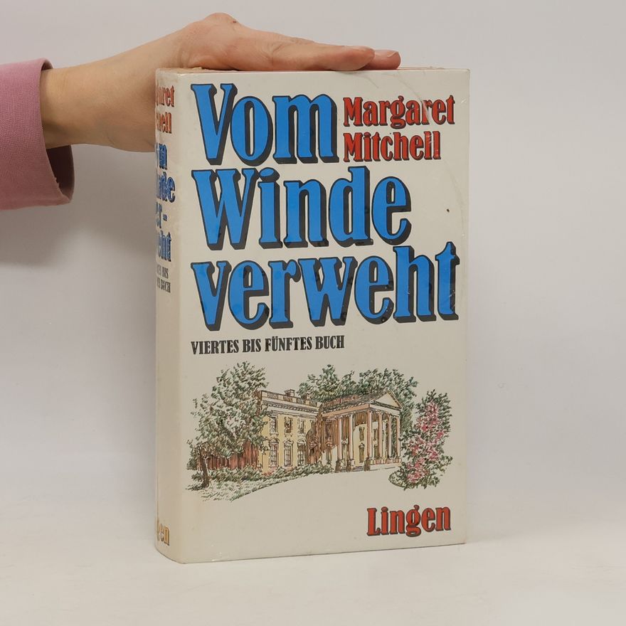 Margaret Mitchell Vom Winde verweht. Band II