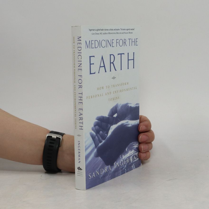 Sandra Ingerman Medicine For The Earth