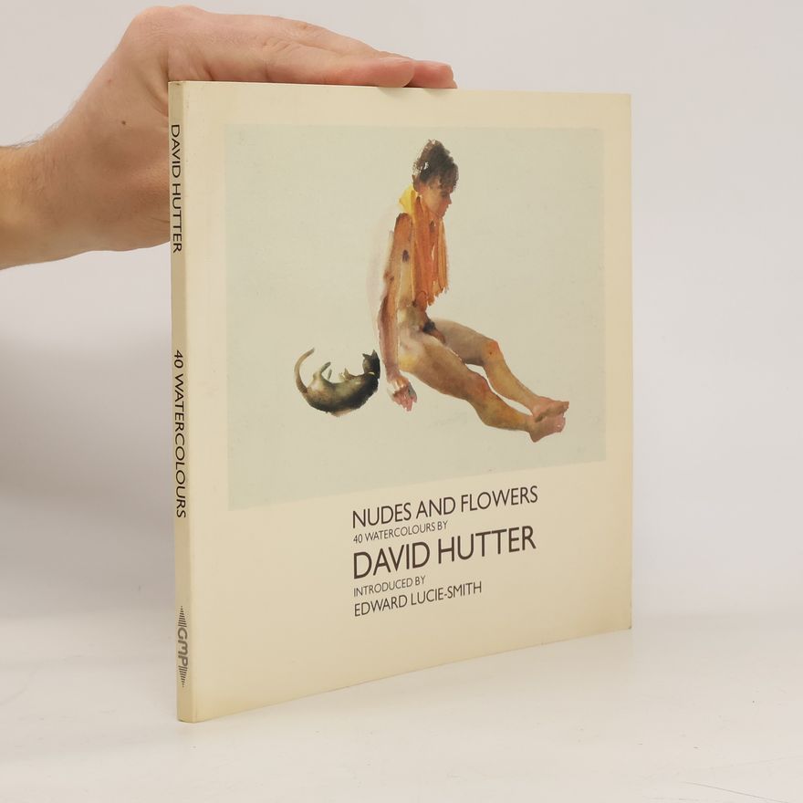 David Hütter Nudes and Flowers