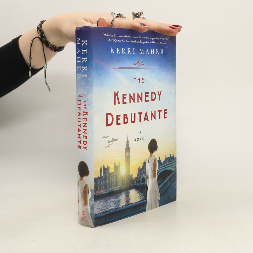 Kerri Maher The Kennedy Debutante